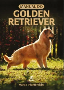 Livro sobre a raça Golden Retriever: Manual do Golden Retriever